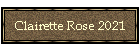 Clairette Rose 2021